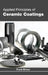 Applied Principles of Ceramic Coatings by Frank Shiner