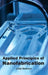 Applied Principles of Nanofabrication by Lindy Bowman