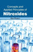 Concepts and Applied Principles of Nitroxides by Saul Rowen