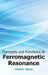 Concepts and Functions of Ferromagnetic Resonance by Sharon Tatum