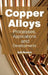 Copper Alloys: Processes, Applications and Developments by Sally Renwick