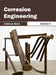 Corrosion Engineering: Volume II by Andreas Byers
