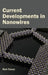 Current Developments in Nanowires by Rich Falcon