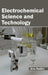 Electrochemical Science and Technology by Jina Redlin