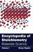 Encyclopedia of Stoichiometry: Volume I (Materials Science) by Bruce Hopkin