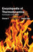 Encyclopedia of Thermodynamics: Volume 2 (Concepts in Science) by Barney Tyler