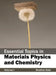 Essential Topics in Materials Physics and Chemistry: Volume I by Heather Dale