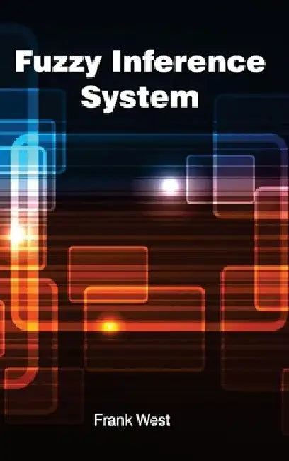 Fuzzy Inference System by Frank West
