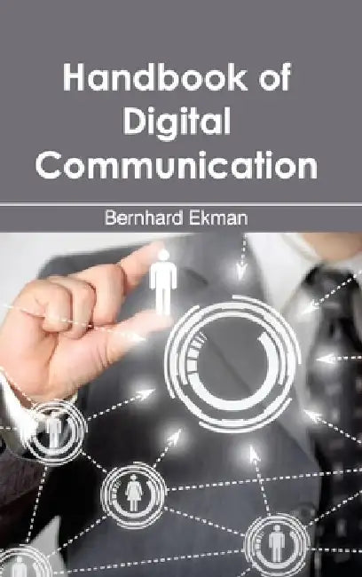 Handbook of Digital Communication by Bernhard Ekman