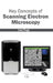 Key Concepts of Scanning Electron Microscopy by Lisa Page
