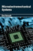 Microelectromechanical Systems by Eve Versuh