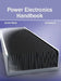 Power Electronics Handbook: Volume II by Annie Kent
