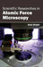 Scientific Researches in Atomic Force Microscopy by Kate Wright