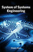 System of Systems Engineering by Chester Mann