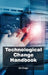 Technological Change Handbook by Ed Diego