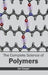 Complete Science of Polymers by Jan Cooper