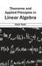 Theorems and Applied Principles in Linear Algebra by Alexis Taylor