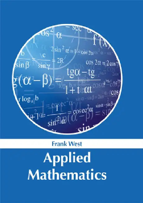 Applied Mathematics by Frank West