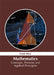 Mathematics: Concepts, Theories and Applied Principles by Frank West