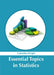 Essential Topics in Statistics by Calanthia Wright