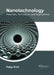 Nanotechnology: Materials, Techniques and Applications by Peggy Rusk