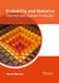 Probability and Statistics: Theories and Applied Principles by Derek Beaven
