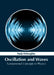 Oscillation and Waves: Fundamental Concepts in Physics by Paula Willoughby