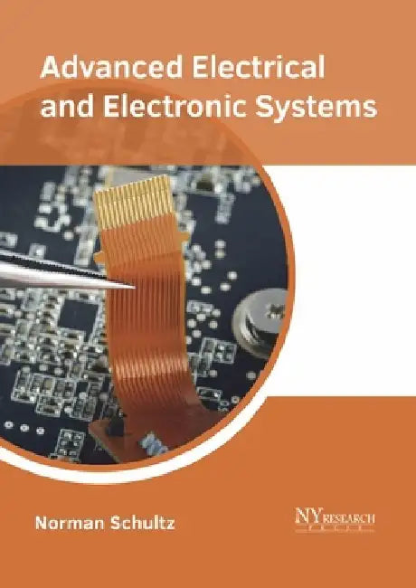 Advanced Electrical and Electronic Systems by Norman Schultz