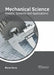 Mechanical Science: Models, Systems and Applications by Rene Sava