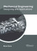Mechanical Engineering: Designing and Applications by Rene Sava