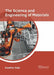 The Science and Engineering of Materials by Heather Dale