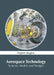 Aerospace Technology: Systems, Models and Designs by Stephen Baggins
