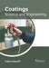 Coatings: Science and Engineering by Falicia Radcliff