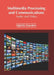 Multimedia Processing and Communications: Audio and Video by Ophelia Saunders