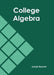 College Algebra by Jonas Hoover