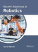 Recent Advances in Robotics by Lauren Barrett
