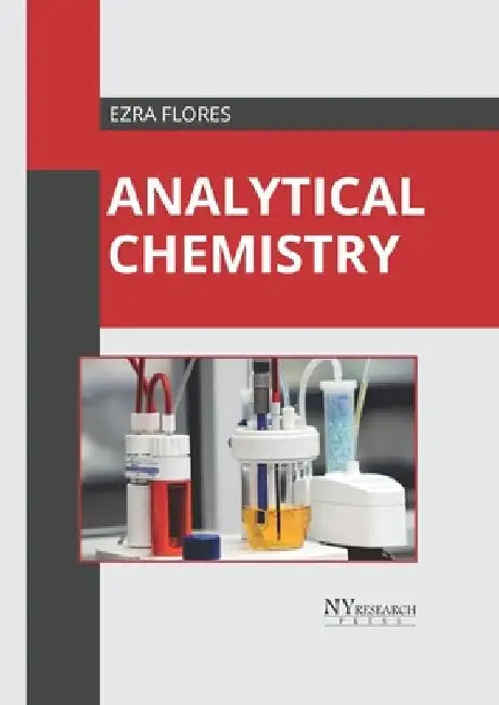 Analytical Chemistry by Ezra Flores