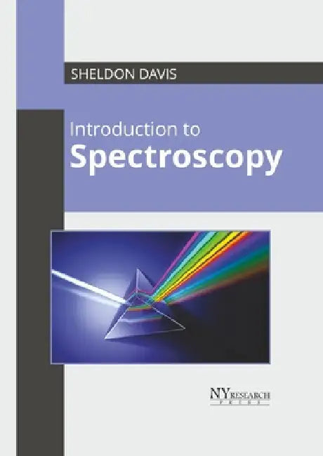 Introduction to Spectroscopy by Sheldon Davis