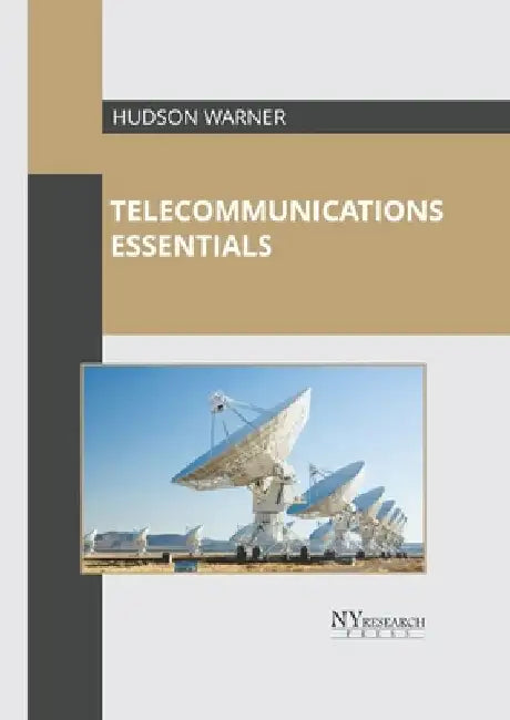 Telecommunications Essentials by Hudson Warner