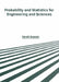 Probability and Statistics for Engineering and Sciences by Derek Beaven