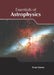 Essentials of Astrophysics by Evan Green