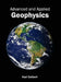 Advanced and Applied Geophysics by Karl Seibert
