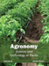 Agronomy: Science and Technology of Plants (Volume II) by Jamie Hanks