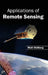 Applications of Remote Sensing by Matt Weilberg