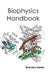 Biophysics Handbook by Brandon Hanks