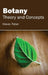 Botany: Theory and Concepts by Harvey Parker