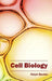 Cell Biology by Ralph Becker