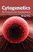 Cytogenetics: Techniques and Applications by Morgan Key