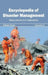 Encyclopedia of Disaster Management: Volume II (Observations and Implications) by Alfred Scott