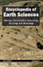Encyclopedia of Earth Sciences: Volume I (Geology, Geochemistry, Seismology, Hydrology and Mineralogy) by Joe Carry